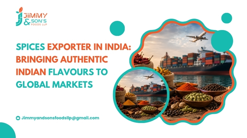 Spices exporter in India global markets